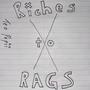 Riches to Rags (Explicit)