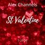 Alex Channels St Valentine