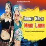 Jaanu Nach Mari Laar