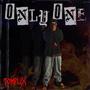 ONLY ONE (Explicit)