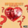 DO YOU LUV ME ? (Explicit)