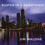 Busted In A Boomtown