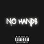 No Hands (Diss) (feat. Underrated AJ) [Radio Edit] [Explicit]