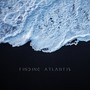 Finding Atlantis EP