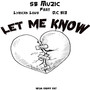 Let Me Know (Explicit)