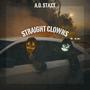 Straight Clowns (Explicit)