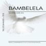 BAMBELELA_MATIWANE SA x TECK (feat. The Locum Musiq)