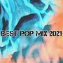 Best Pop Mix 2021