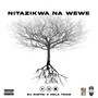 Nitazikwa Na Wewe (Explicit)