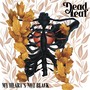 My Heart's Not Black (Explicit)