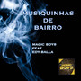 Musiquinhas de Bairro