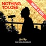 Nothing to Lose - Breaks and Beats