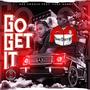 Go Get It (Explicit)