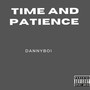 Time and Patience (Explicit)