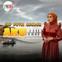 AKU MASIH SETIA (Explicit)