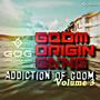 Addiction Of Gqom, Vol. 3