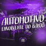 AUTOMOTIVO ENVOLVENTE DO BANJO (Explicit)