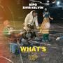 What's UP (feat. Sıfır Kelvin)