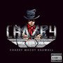 Chazey Macht Krawall (Explicit)