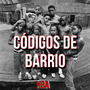 Codigos De Barrio (feat. AF RECORDS) [Explicit]