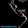 LOYAL (Explicit)