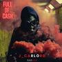 Full of Cash (Block 2) [Explicit]