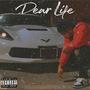 Dear Life (Explicit)