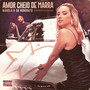 Amor Cheio de Marra (Explicit)