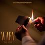 Wafa (Explicit)