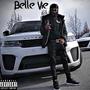 Belle vie (Explicit)