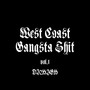 West Coast Gangsta Shit, Vol.1 (Explicit)