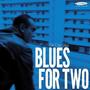 Blues for two