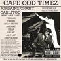 CAPE COD TIMEZ (Explicit)