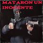 Mataron un inocente (feat. Mr Piter, El Body Rd, Black Virosa & El Emperador del Rap)