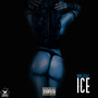 Ice (Explicit)