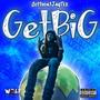 GET BIG (Explicit)