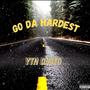 Go Da Hardest (Explicit)