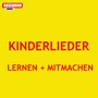 Mitmach- und Lernlieder für Kinder