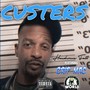 Custers (feat. Crip Mac) [Explicit]