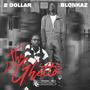 In The Ghetto (feat. 2 Dollar) [Explicit]