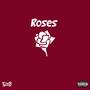 Roses (Explicit)