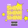 Shine (Explicit)