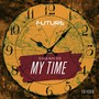 My Time