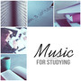 Music for Studying – Instrumental Learning Music Collection for Concentration & Relaxation, Mood Music for Study