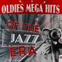 Oldies Mega Hits of the Jazz Era