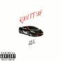 Run It Up (Explicit)