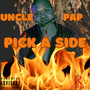 Pick A Side (Explicit)