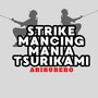 Strike Mancing Mania Tsurikami