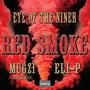 RED SMOKE (feat. Mugzi & ELI-P) [Explicit]