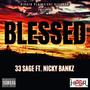 Blessed (feat. Nicky Bankz) [Explicit]